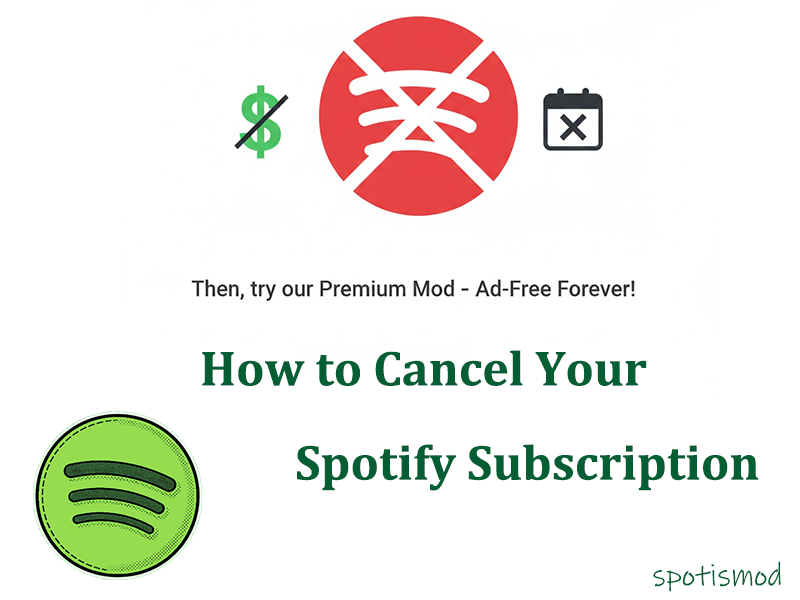 How to Cancel Your Spotify Subscription