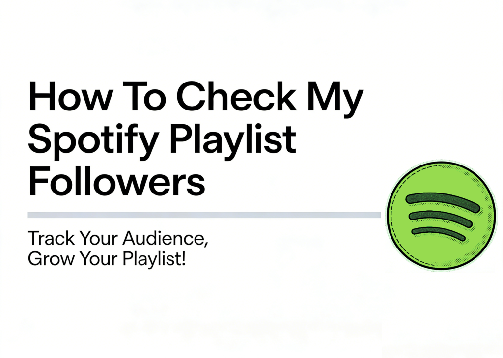 How To Check My Spotify Playlist Followers