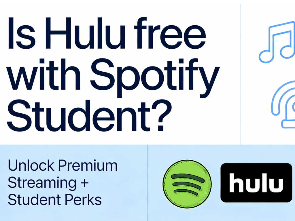Is Hulu free with Spotify Student?