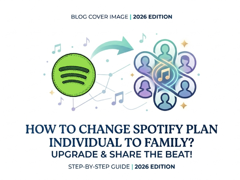 How to Change Spotify Plan from Individual to Family?
