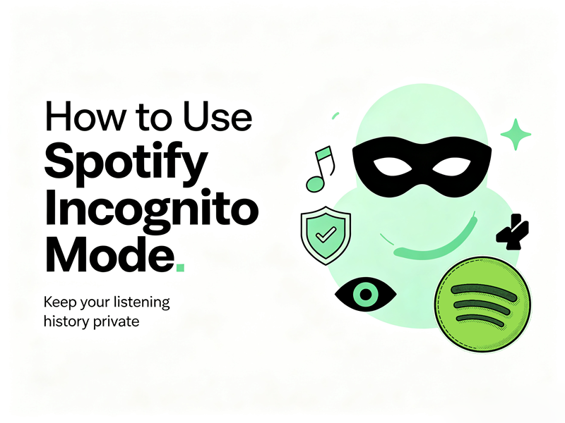 How to Use Spotify Incognito Mode